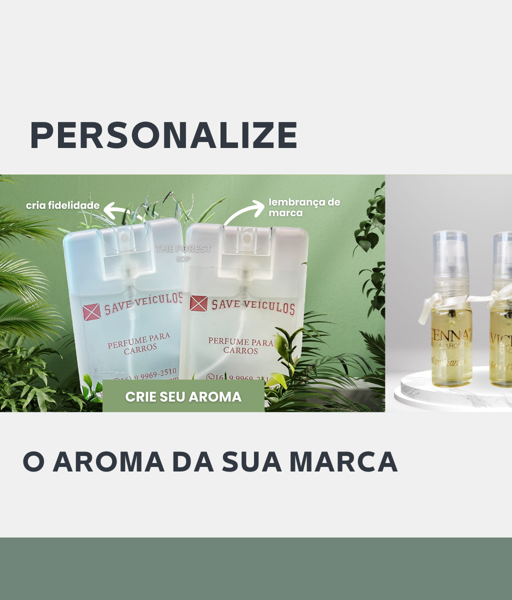 Personalize o aroma da sua marca